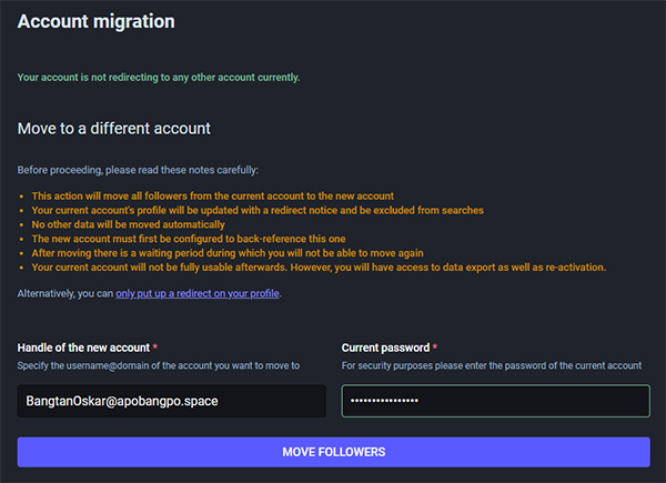 Account Migration - Move to a different account - Instructions from Mastodon to move to another server. 